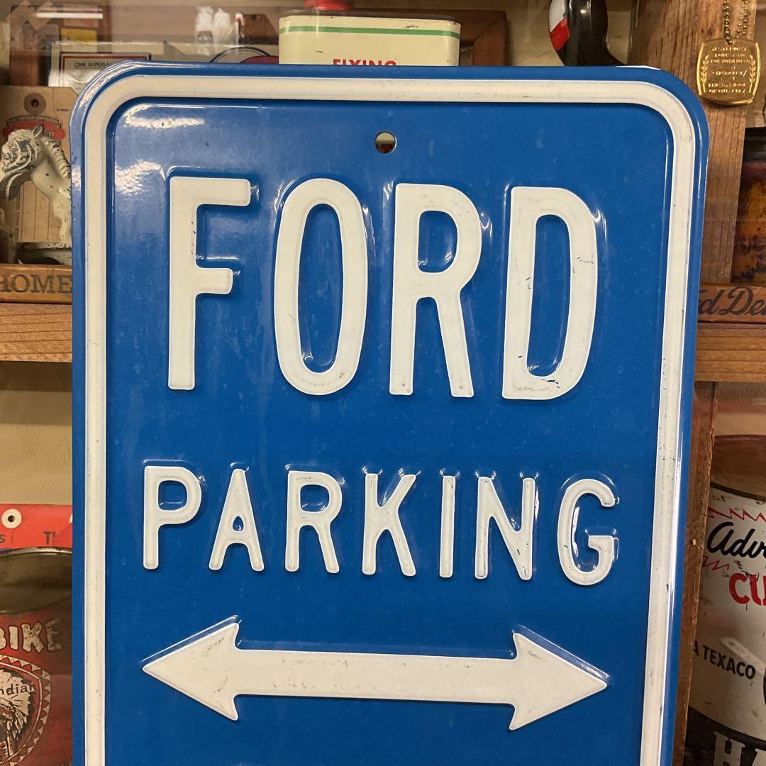 FORD パーキング看板