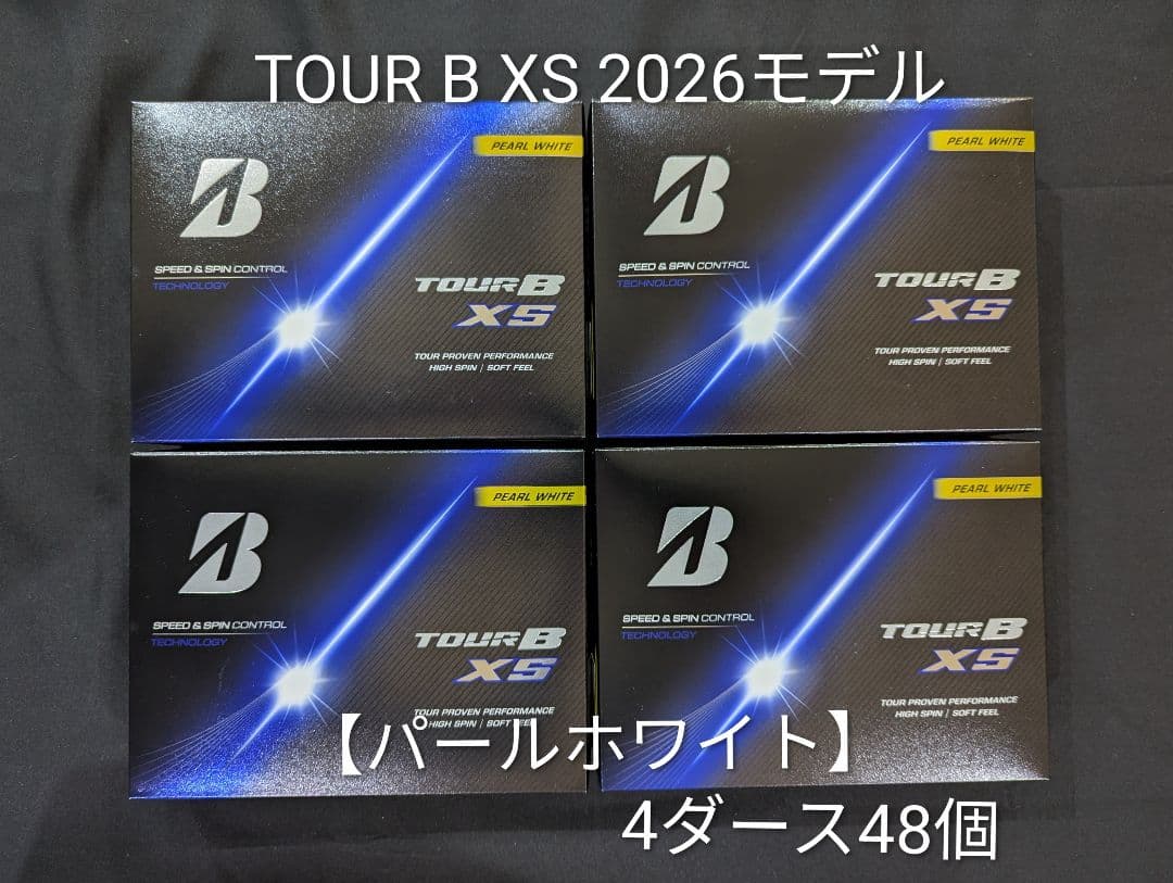 【4ダース48個・未使用・箱付】TOUR B XS パールホワイト 2026