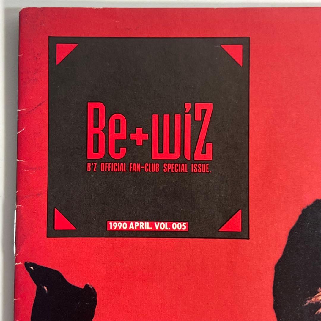 タ*ラ様 B'z 会報 be with! VOL.005 松本孝弘 稲葉浩志