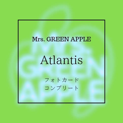 Mrs. GREEN APPLE Atlantis フォトカ コンプ