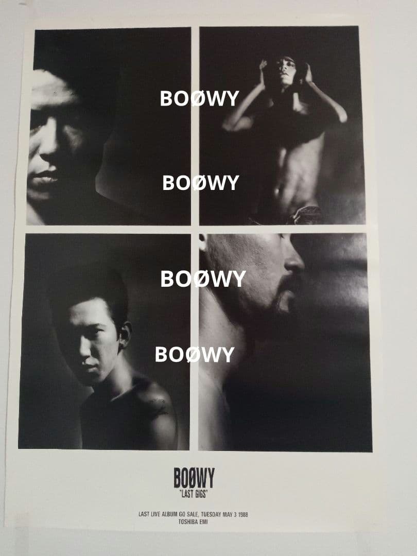 メ*0様 BOØWY「 LAST GIGS 」モノクロポスター