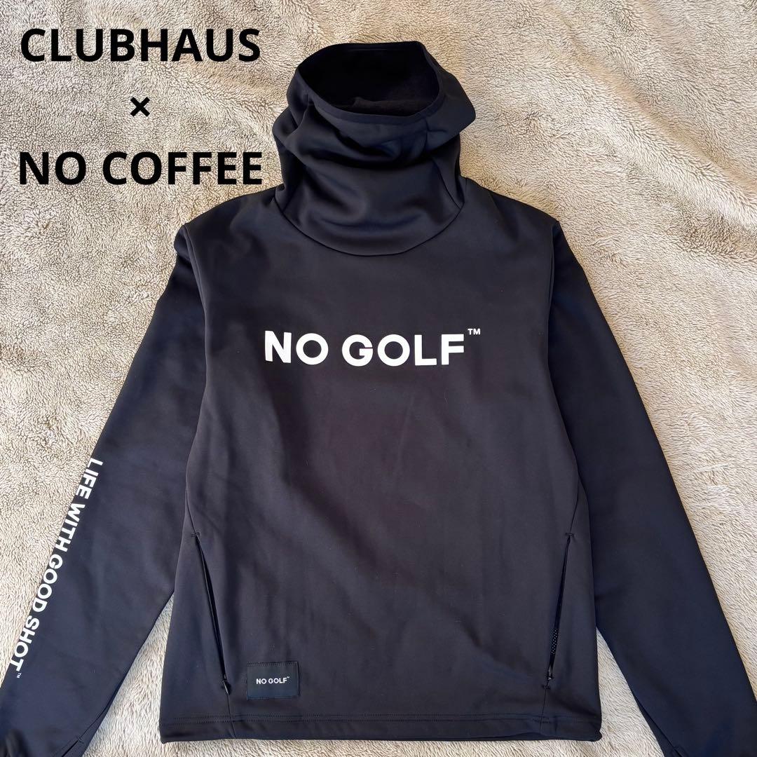CLUBHAUS×NO COFFEE \"NO GOLF\" タートルネック 入手難